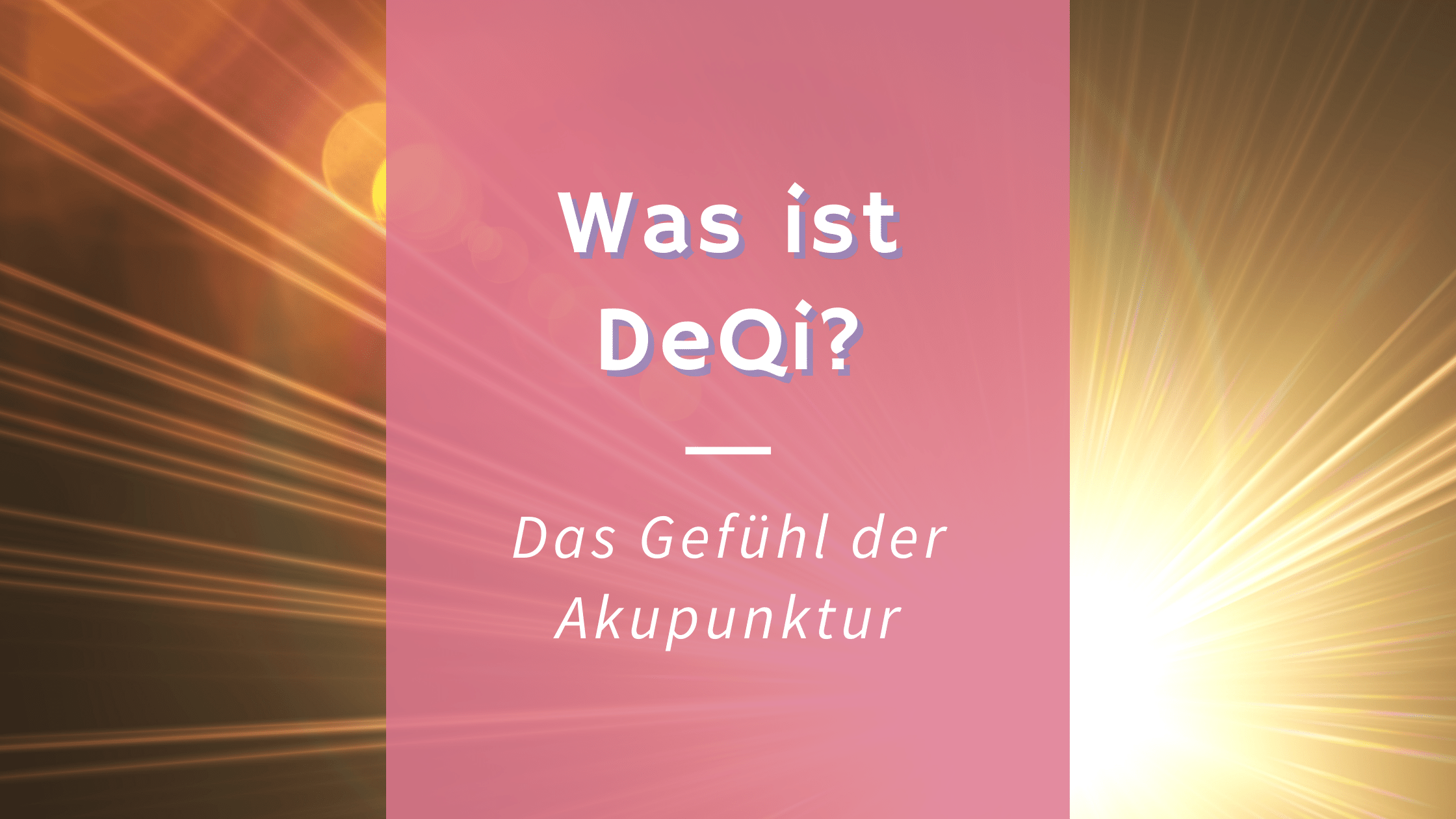 Read more about the article Was ist DeQi? – Das Gefühl der Akupunktur